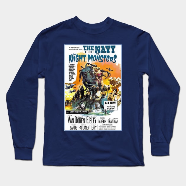 Navy vs. The Night Monsters Long Sleeve T-Shirt by SciFi_Kaiju_Guy